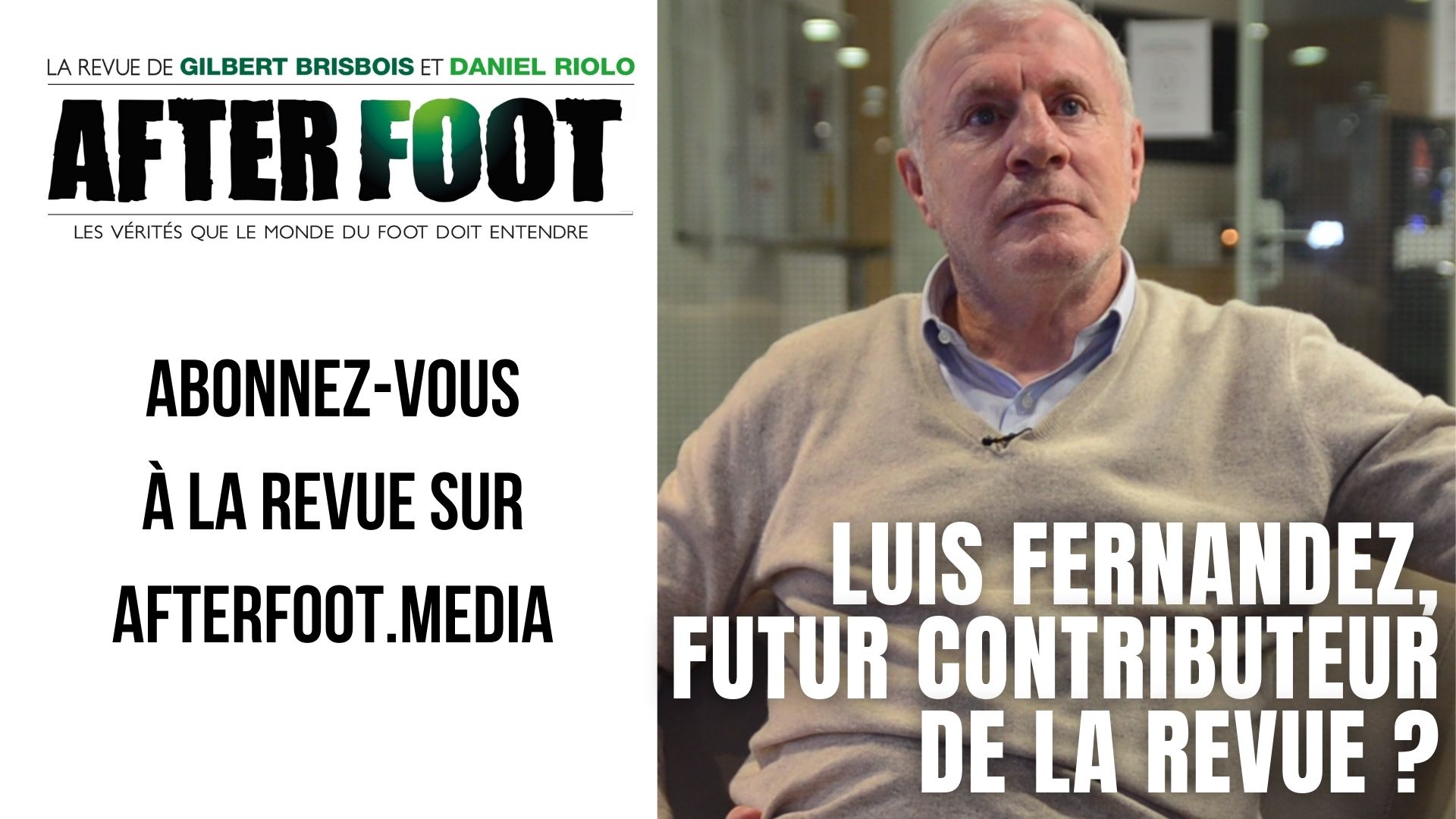 Luis Fernandez, futur contributeur de la revue ? Luis Fernandez, futur contributeur de la revue ?